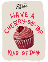 Happy Good Day GIF by Reese Specialty Foods
