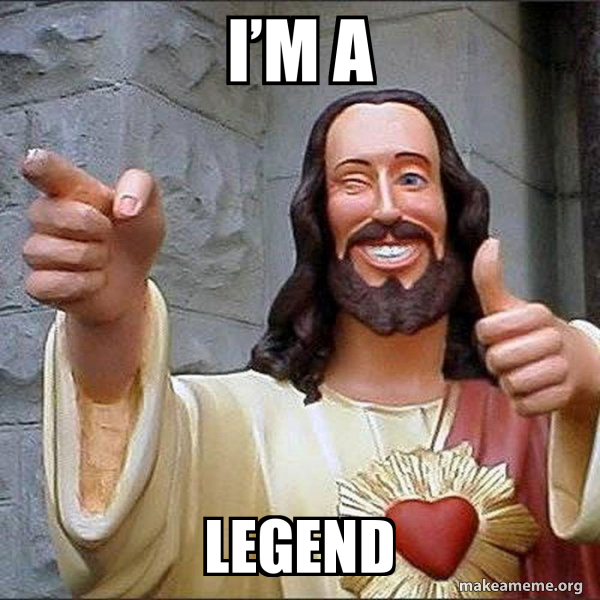 im-a-legend-9cb0f6b70d.jpg