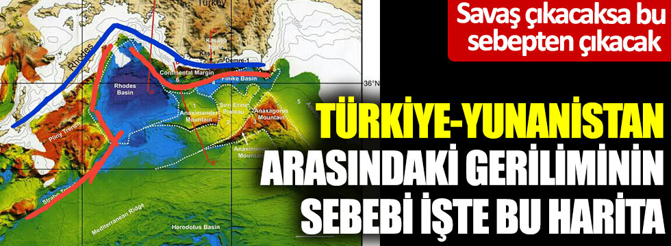 Savaş çıkacaksa bu sebepten çıkacak... Türkiye-Yunanistan arasındaki NAVTEX geriliminin sebebi işte bu harita